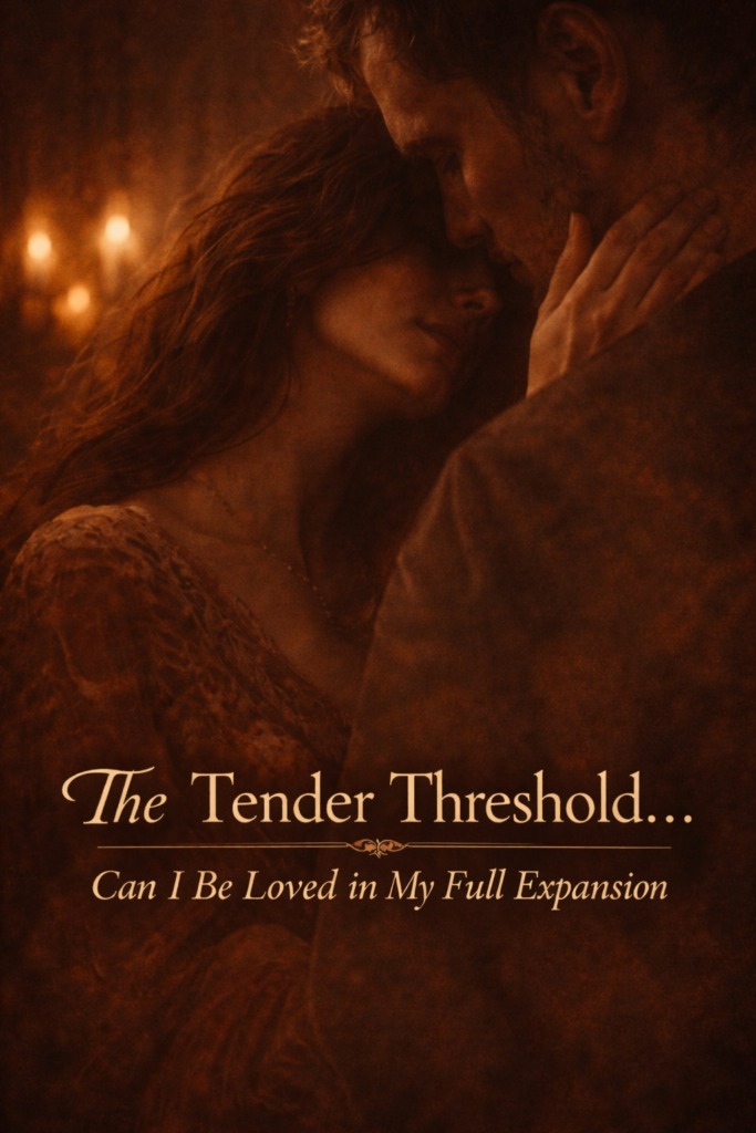 An archetypal, softly shadowed image of a woman resting against a masculine presence in warm candlelight, symbolising the tender threshold of vulnerability and the transition from Queen to Empress, where a woman wonders if she can be loved in her full expansion and quiet power.